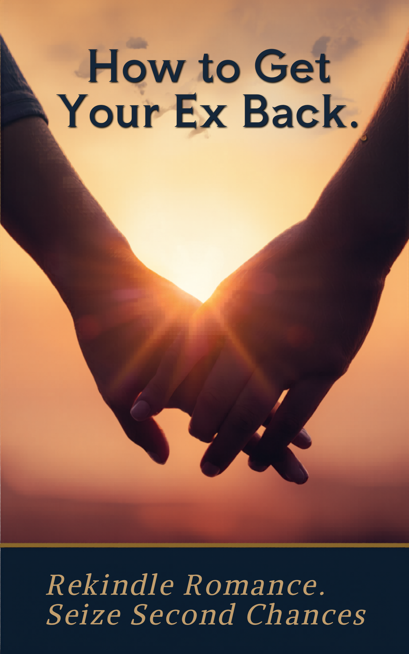 How To Get Your Ex Back
